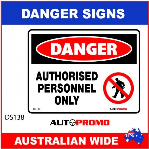 DANGER SIGN - DS-138 - AUTHORISED PERSONNEL ONLY ICON